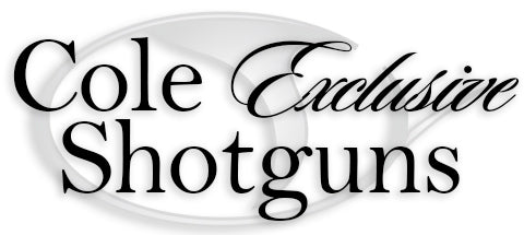 Cole Exclusive Shotguns